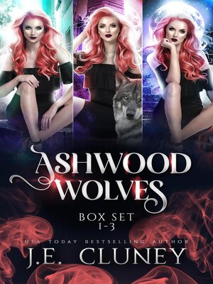 cover image of Ashwood Wolves Boxset 1-3